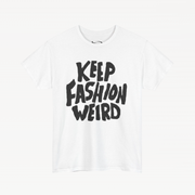 DORRES© "Keep Fashion Weird" Tee